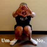 Bad Squat. Bad squat!